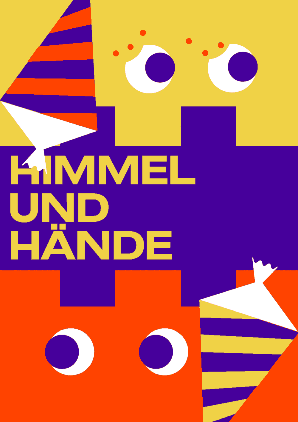 Plakat zu "Himmel und Hände"