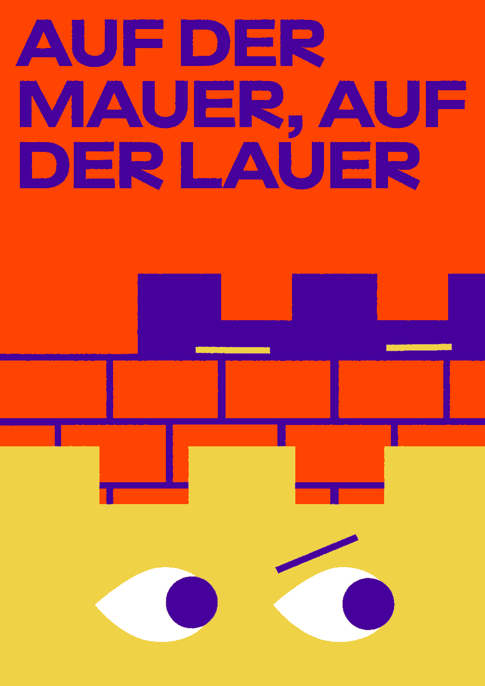 Plakat zu Auf der Mauer, Auf der Lauer